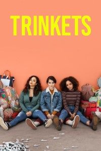 Download Netflix Trinkets (Season 1) Dual Audio {Hindi-English} 720p [150MB]