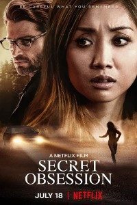 Download Secret Obsession (2019) Dual Audio (Hindi-English) || 720p [1GB]