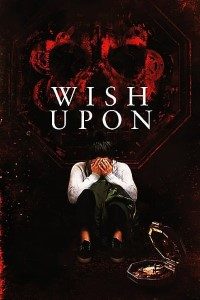 Download Wish Upon (2017) Dual Audio (Hindi-English) 480p [400MB] || 720p [1GB]