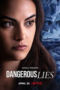 Download Dangerous Lies (2020) {English} HDRip 480p [300MB] || 720p [800MB]