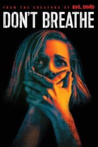 Download Don’t Breathe (2016) {Hindi-English} 480p [300MB] || 720p [1GB] || 1080p [2.4GB]