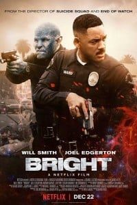 Download Bright (2017) (English With Subtitles) 480p [450MB] || 720p [900MB] || 1080p [1.8GB]