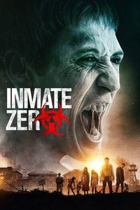 Download Inmate Zero (2019) Dual Audio (Hindi-English) 480p [400MB] || 720p [1GB]