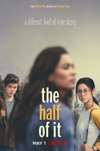 Download The Half of It (2020) Dual Audio (Hindi-English) 480p [350MB] || 720p [1GB] || 1080p [2GB]