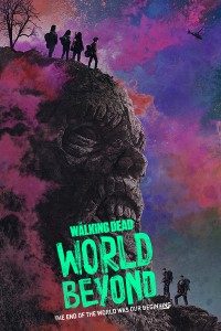 Download The Walking Dead: World Beyond 2020 (Season 1- 2) {S02E10 Added}{English With Subtitles} WeB-HD 480p [200MB] || 720p [400MB]