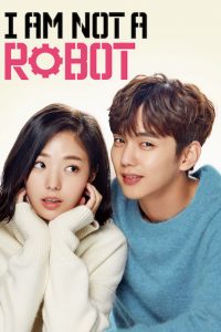 Download I Am Not a Robot (Season 1) {Hindi Dubbed ORG}  Korean Drama Series WEBRip 720p [400MB]