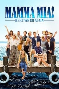 Download Mamma Mia Here We Go Again (2018) Dual Audio (Hindi-English) 480p [400MB] || 720p [1GB]