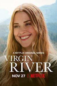 Download NetFlix Virgin River (Season 1-4) Dual Audio {Hindi-English} 720p HEVC WeB-HD [250MB]