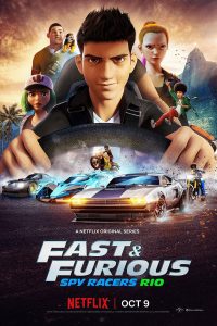 Download Netflix Fast & Furious: Spy Racers (Season 1 – 5) Dual Audio {Hindi-English} 720p Web-DL [220MB]