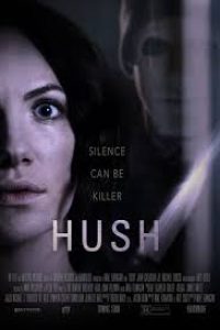 Download Hush (2016) {English With Subtitles} Web-Rip 480p [300MB] || 720p [500MB] || 1080p [1.3GB]