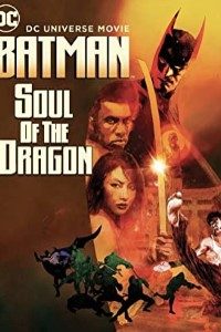 Download Batman: Soul of the Dragon (2021) {English With Subtitles} BluRay 480p [250MB] || 720p [550MB] || 1080p [1.44GB]