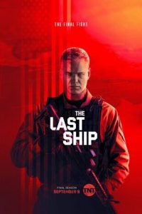 Download The Last Ship  (Season 1 – 2) {English With Subtitles} 720p  ( 300MB )