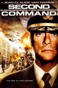 Download Second in Command (2006) Dual Audio (Hindi-English) 480p [400MB] || 720p [1GB]