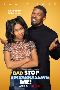 Download Netflix Dad Stop Embarrassing Me! (Season 1) Dual Audio {Hindi-English} 720p  WeB-HD [200MB]