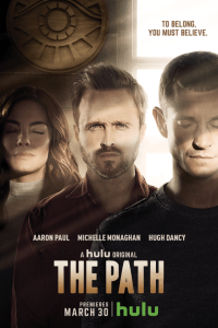 Download The Path (Season 1 – 2) Dual Audio {Hindi-English} 720p WeB-DL HD [300MB]