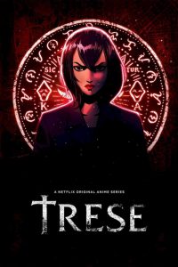 Download Netflix Trese (Season 1) {English With Subtitles} WeB-DL HD 720p [220MB]