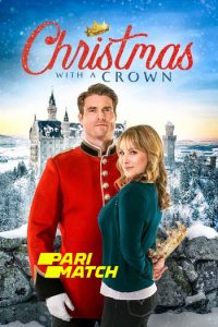 Download Christmas With a Crown (2020) [Hindi Fan Voice Over] (Hindi-English) 720p [950MB]