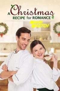 Download A Christmas Recipe for Romance (2019) [Hindi Fan Voice Over] (Hindi-English) 720p [788MB]