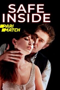 Download Safe Inside (2019) [Hindi Fan Voice Over] (Hindi-English) 720p [730MB]