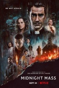 Download Midnight Mass (Season 1) Dual Audio {Hindi-English} || 480p [180MB] || 720p [380MB]