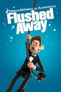 Download Flushed Away (2006) English Audio Only 480p [490MB] || 720p [1.09GB] || 1080p [3.11GB]