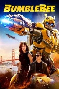 Download Bumblebee (2018) Dual Audio {Hindi-English} Bluray 480p [350MB] || 720p [1.3GB] || 1080p [3.3GB]