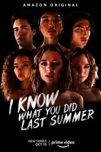 Download I Know What You Did Last Summer (Season 1) [S01E08 Added] Dual Audio {Hindi-English} 720p [400MB]