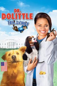 Download Dr. Dolittle: Tail to the Chief (2008) {English With Subtitles} 480p  [350MB] || 720p [750MB]