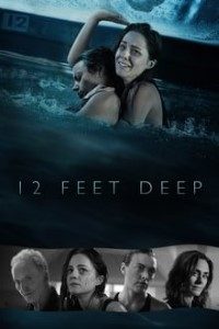 Download 12 Feet Deep (2016) {English With Subtitles} 480p [300MB] || 720p [650MB]