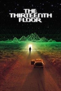 Download The Thirteenth Floor (1999) Dual Audio (Hindi-English) 480p [350MB] || 720p [850MB]