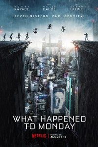 Download What Happened to Monday (2017) {English With Subtitles} 480p [400MB] || 720p [850MB] || 1080p [2.1GB]