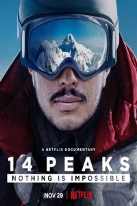 Download 14 Peaks: Nothing Is Impossible (2021) WEB-DL Dual Audio {Hindi-English} 480p [300MB] || 720p [650MB] || 1080p [1.7GB]