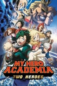 Download My Hero Academia Movie 1 Hindi Subbed 2018 (Two Heroes) || 720p [820MB]