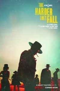 Download The Harder They Fall (2021) NETFLIX Hindi Dubbed (5.1 DD) [Dual WEB-RIP x264 {English With Subtitles} 480p [400MB] || 720p [1.2GB] || 1080p [3GB]