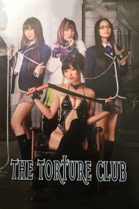 [18+] The Torture Club (2014) (Japanese With English Subtitles) Web-DL || 480p [300MB] || 720p [900MB]