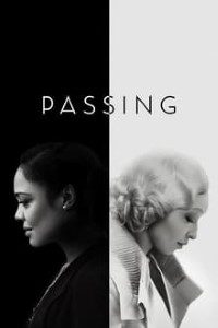 Download Passing (2021) Hindi Dubbed (5.1 DD) [Dual Audio] WEB-DL 480p [350MB] || 720p [850MB] || 1080p [2.1GB]