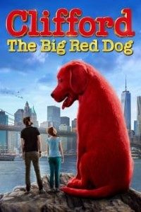 Download Clifford the Big Red Dog (2021) {English With Subtitles} Web-DL 480p [300MB] || 720p [800MB] || 1080p [1.84GB]