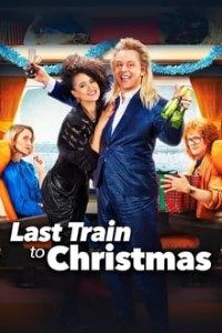 Download Last Train to Christmas (2021) English WEB-DL 480p [350MB] || 720p [950MB] Esubs