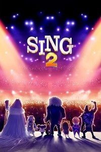 Download Sing 2 (2022) {English With Subtitles} Web-DL 480p [300MB] || 720p [850MB] || 1080p [2.1GB]