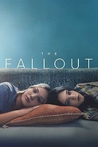 Download The Fallout (2021) {English With Subtitles} 480p [300MB] || 720p [800MB] || 1080p [1.8GB]