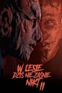 Download Nobody Sleeps in the Woods Tonight 2 (2021) {Polish With Subtitles} 480p [400MB] || 720p [850MB] || 1080p [1.8GB]