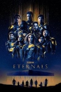 Download Eternals (2021) Hindi (5.1 DD) (Dual Audio) IMAX WEB-DL 480p [500MB] || 10bit HEVC 720p [1.2GB] || 720p [1.4GB] || 10bit HEVC 1080p [2.4GB] || 1080p [3.1GB]