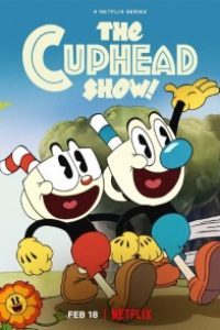 Download The Cuphead Show (Season 1) 2022 Dual Audio {Hindi-English} 720p x265 [90MB]