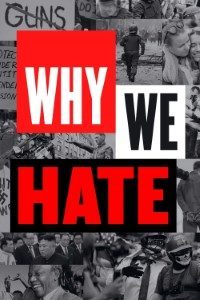 Download Why We Hate (Season 1) Dual Audio {Hindi-English} WeB-DL 720p 10Bit [250MB]