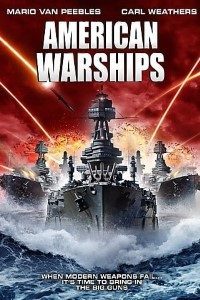 Download American Warships (2012) Dual Audio (Hindi-English) 480p [300MB] || 720p [1GB]