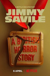 Download Jimmy Savile: A British Horror Story (Season 1) [Dual Audio] [Hindi English] 720p  [700MB]