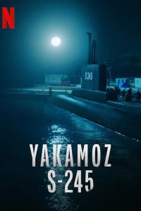 Download Yakamoz S-245  (Season 1) Dual Audio {Hindi-English} Web-DL 720p [350MB]