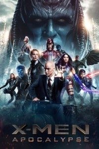 Download X-Men 9: Apocalypse (2016) Dual Audio {Hindi-English} 480p [400MB] || 720p [1.4GB] || 1080p [5GB]