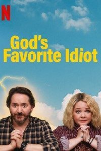 Download God’s Favorite Idiot (Season 1) Dual Audio {Hindi-English} Web-DL 720p HEVC [160MB]