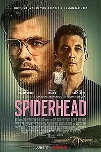 Download Spiderhead (2022) Dual Audio (Hindi-English)  WEB-DL 480p [400MB] || 720p [1GB] || 1080p [2.5GB]